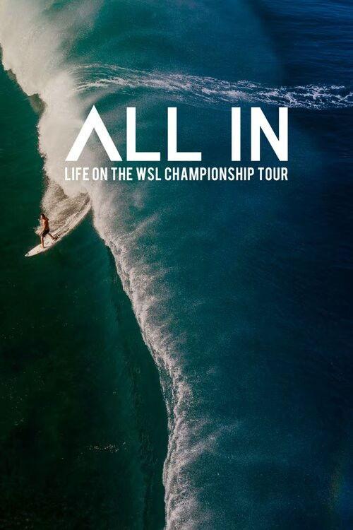 Poster for All In: Life on the WSL Championship Tour