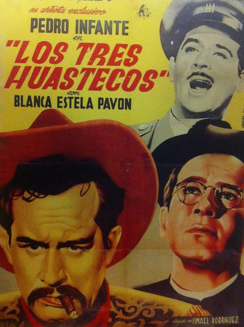 Poster for Los tres huastecos