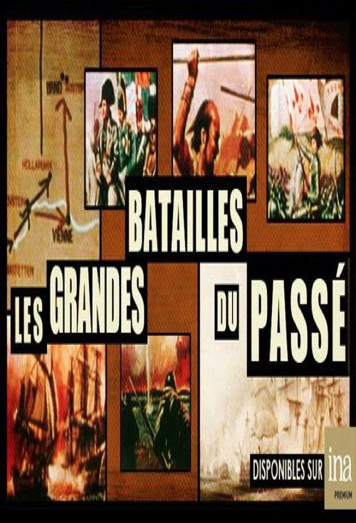 Poster for Les Grandes batailles du passé