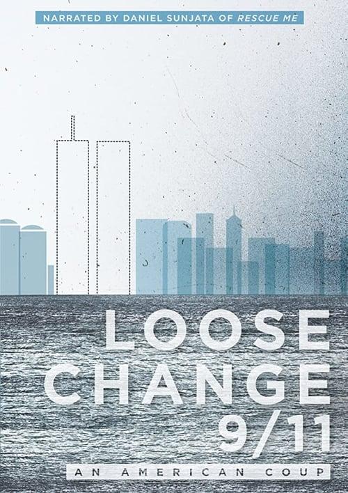 Poster for Loose Change 9/11: An American Coup