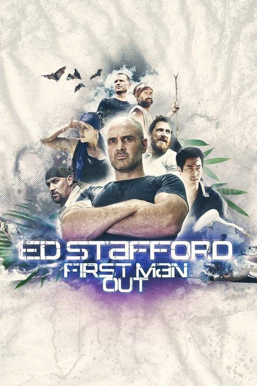 Poster for Ed Stafford: First Man Out