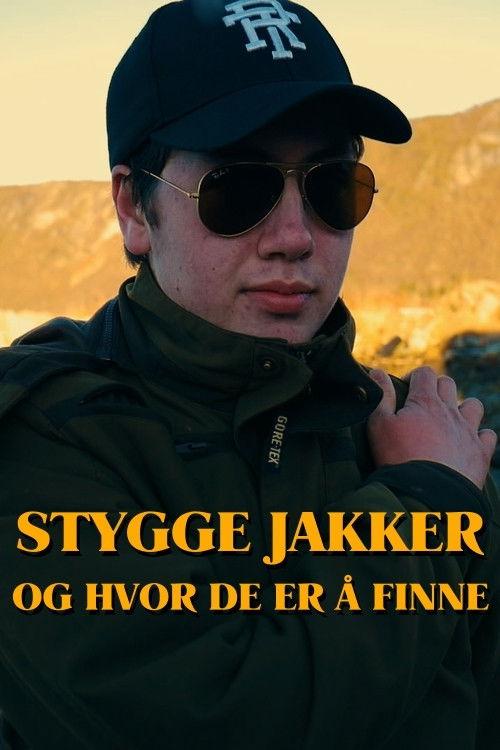 Poster for Stygge jakker og hvor de er å finne