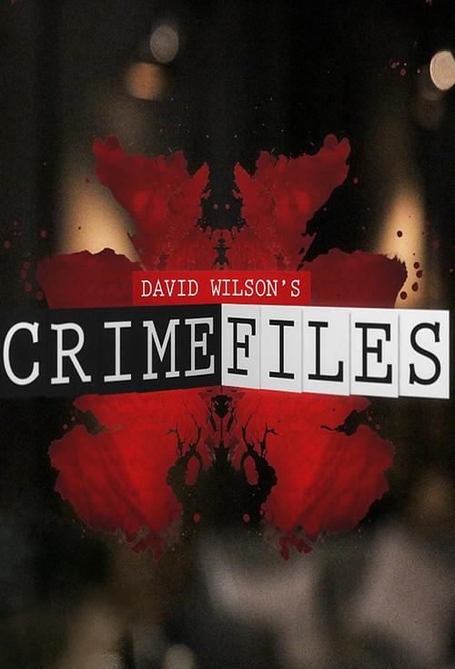 Poster for David Wilson's Crime Files