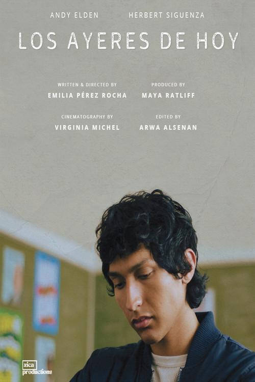 Poster for Los Ayeres de Hoy