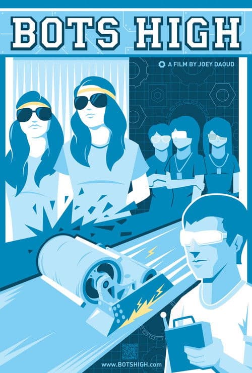 Poster for Bots High