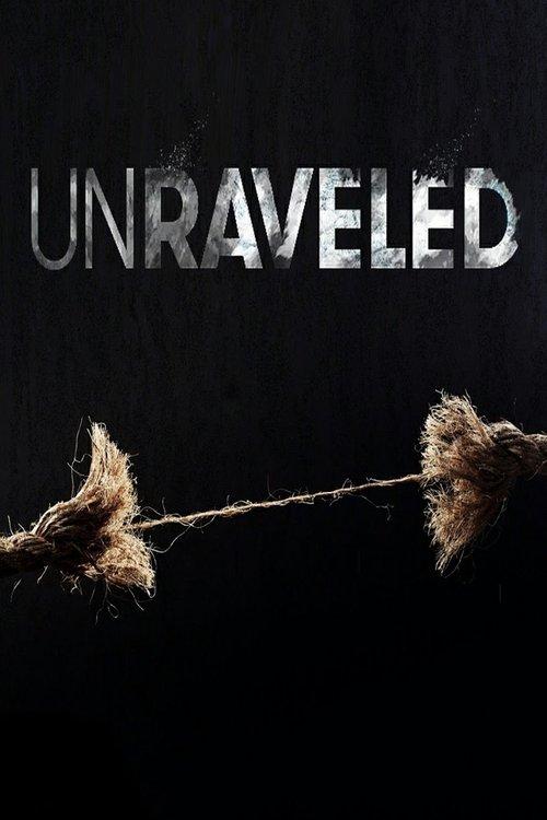 Poster for Unraveled