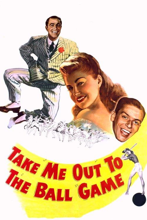 Poster for Take Me Out to the Ball Game
