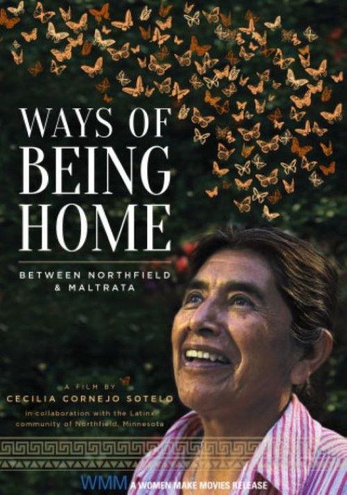 Poster for Ways of Being Home ~ Between Northfield & Maltrata