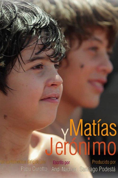 Poster for Matias and Jeronimo