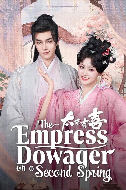 Poster for The Empress Dowager on a Second Spring