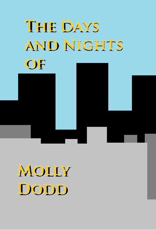 Poster for The Days and Nights of Molly Dodd